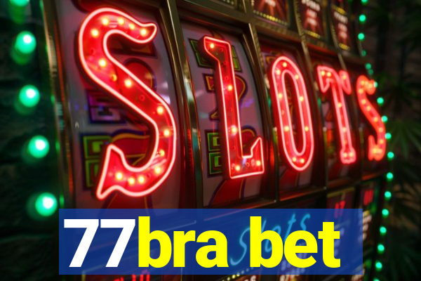 77bra bet